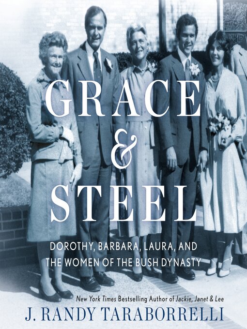 Title details for Grace & Steel by J. Randy Taraborrelli - Available